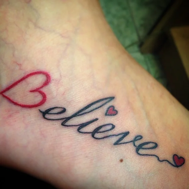 Believe Script Foot Tattoos for Women