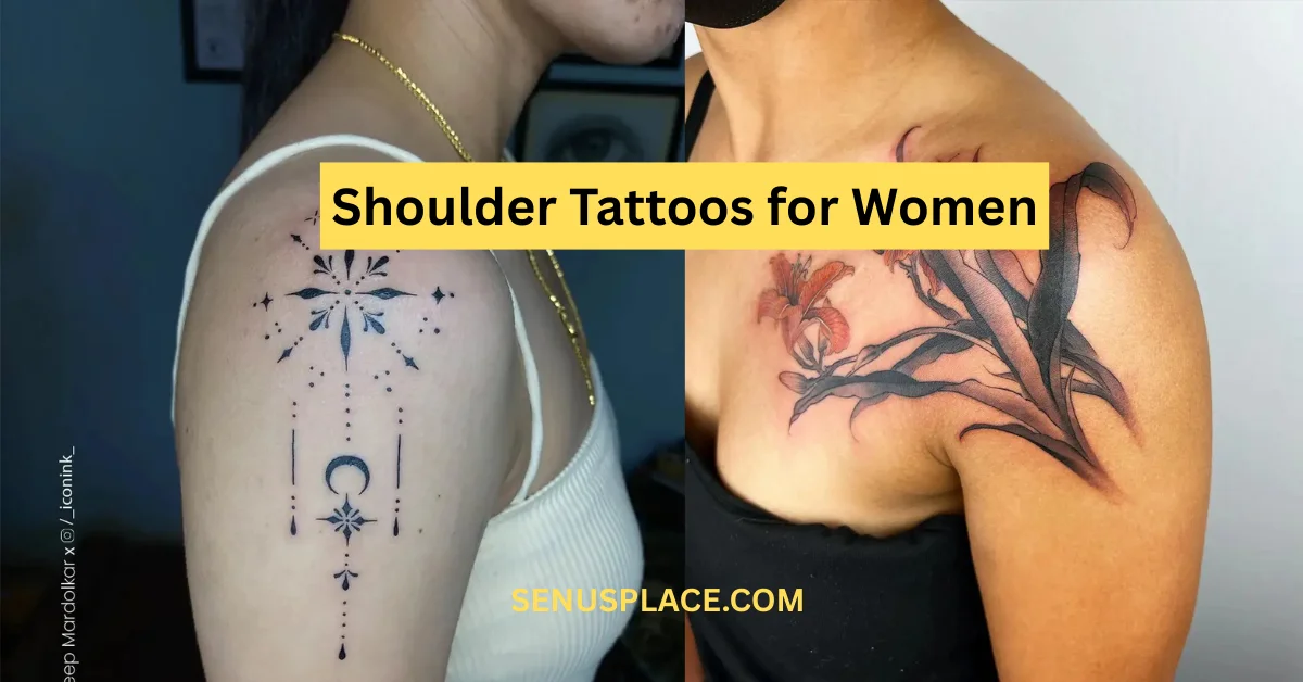 Shoulder Tattoos for Women