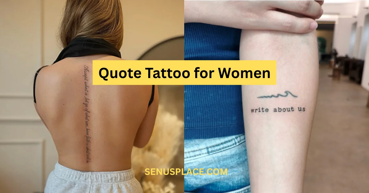 Quote tattoo for women